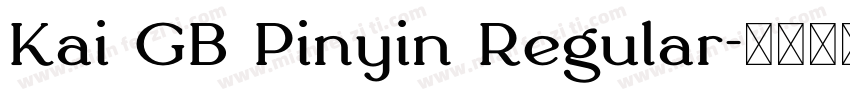 Kai GB Pinyin Regular字体转换